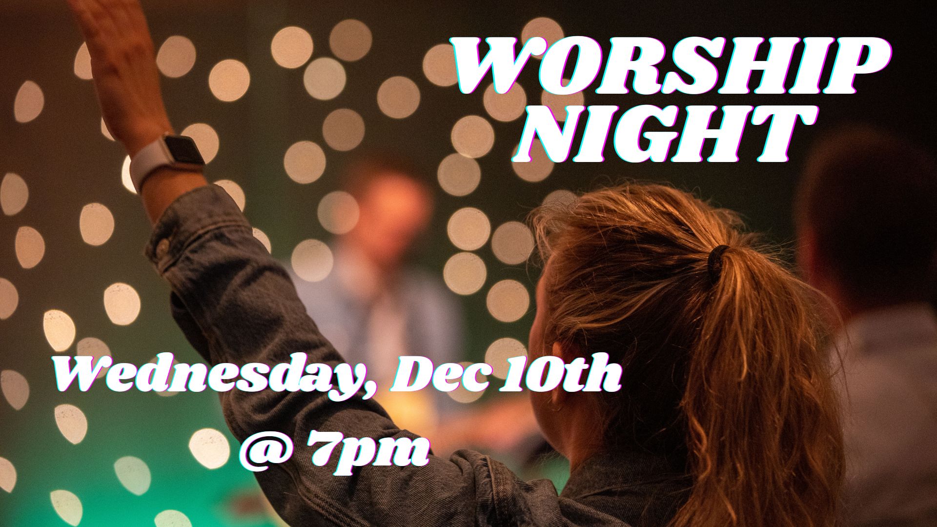 WORSHIP NIGHT