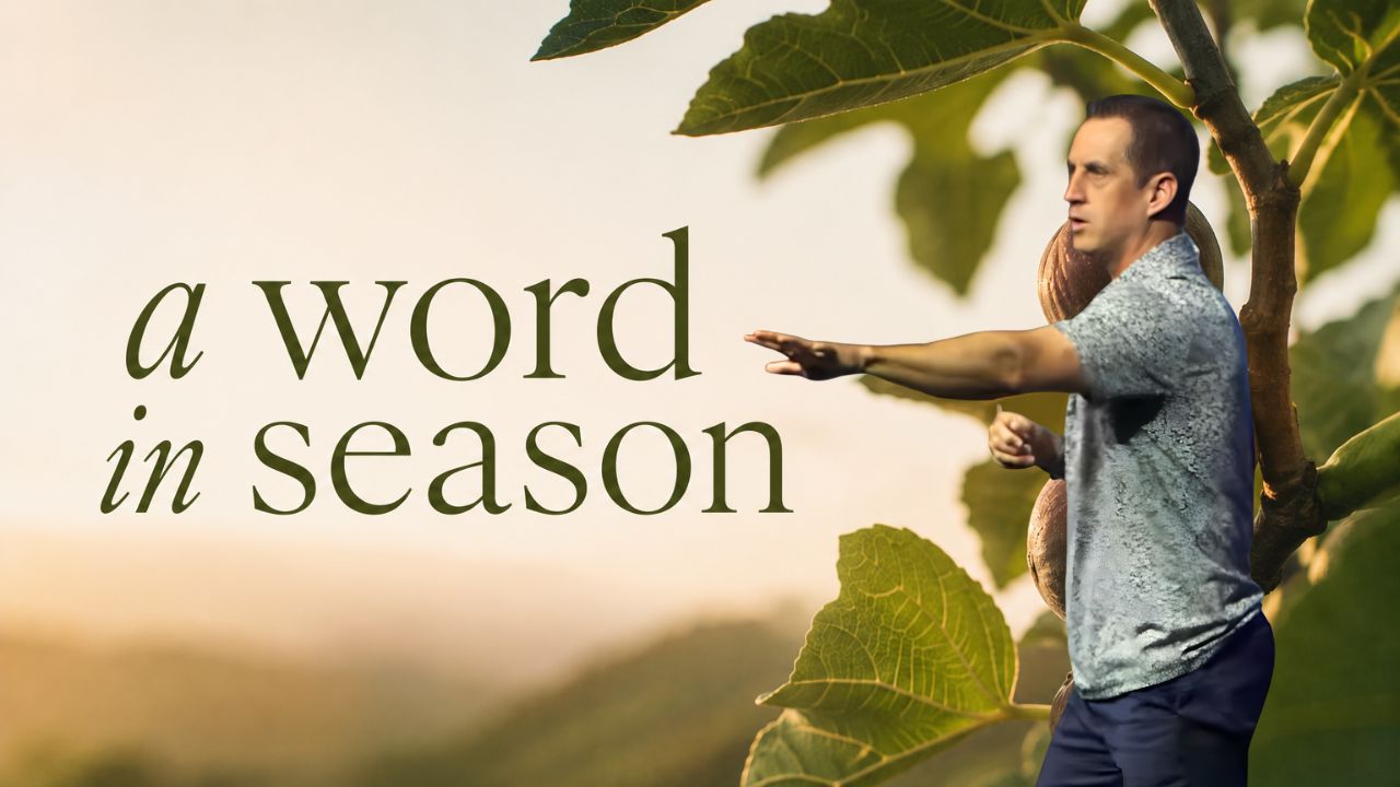 A Word in Season Part 2 – Lead Pastor Blake Dameron